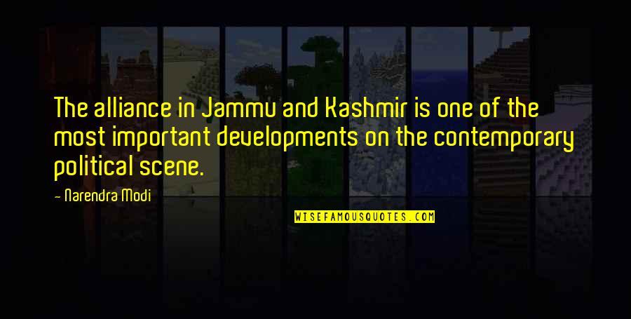 Tamburello Jacket Quotes By Narendra Modi: The alliance in Jammu and Kashmir is one Tamburello Jacket Quotes By Narendra Modi: The alliance in Jammu and Kashmir is one