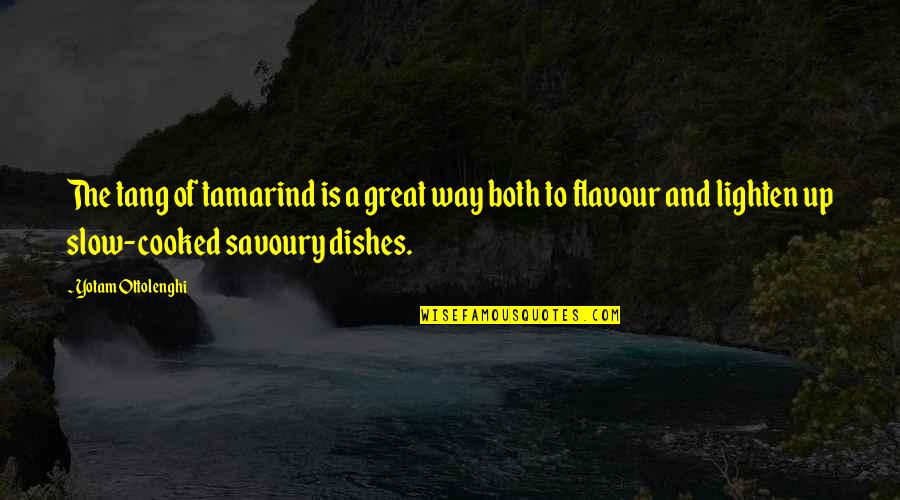 Tang Quotes By Yotam Ottolenghi: The tang of tamarind is a great way Tang Quotes By Yotam Ottolenghi: The tang of tamarind is a great way