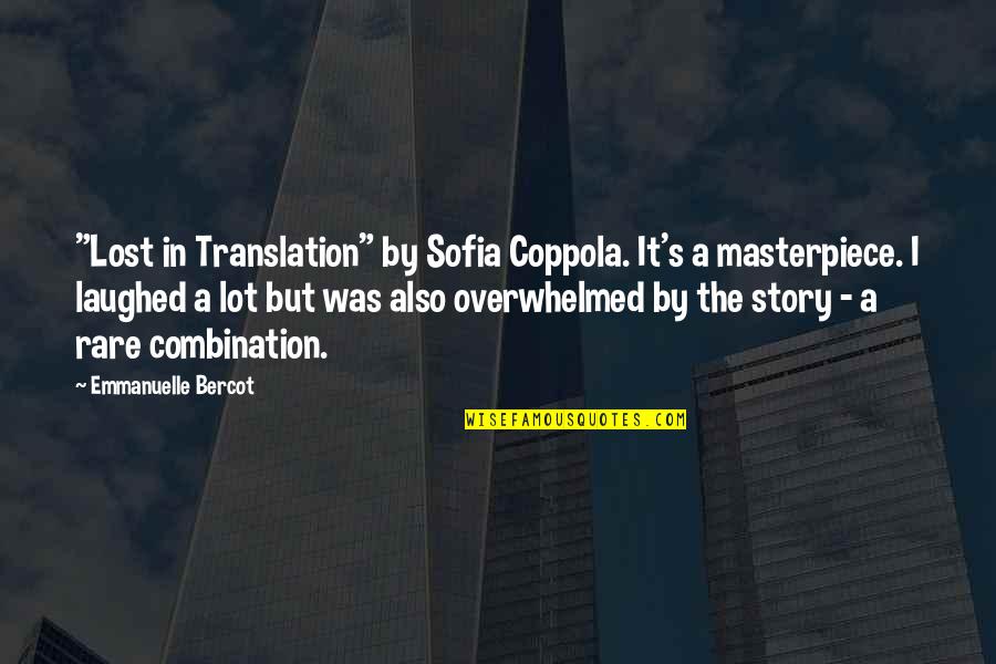 Taoism Youtube Quotes By Emmanuelle Bercot: "Lost in Translation" by Sofia Coppola. It's a