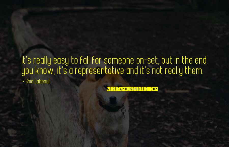 Tapeten Design Quotes By Shia Labeouf: It's really easy to fall for someone on-set,