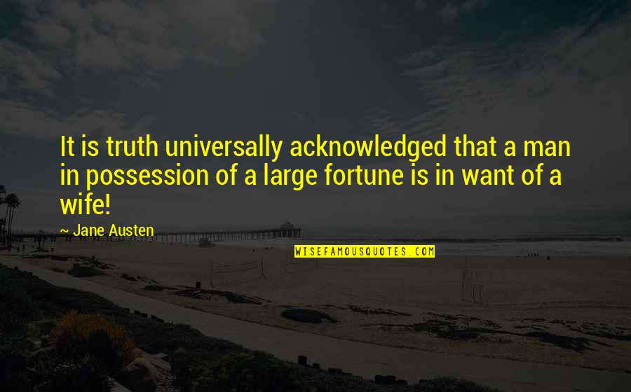 Tappeti Per Esterni Quotes By Jane Austen: It is truth universally acknowledged that a man Tappeti Per Esterni Quotes By Jane Austen: It is truth universally acknowledged that a man