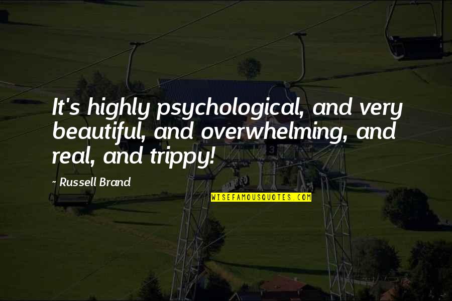 Tarkovsky Mirror Quotes By Russell Brand: It's highly psychological, and very beautiful, and overwhelming,