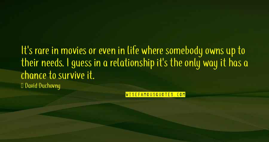 Tarps Home Quotes By David Duchovny: It's rare in movies or even in life Tarps Home Quotes By David Duchovny: It's rare in movies or even in life