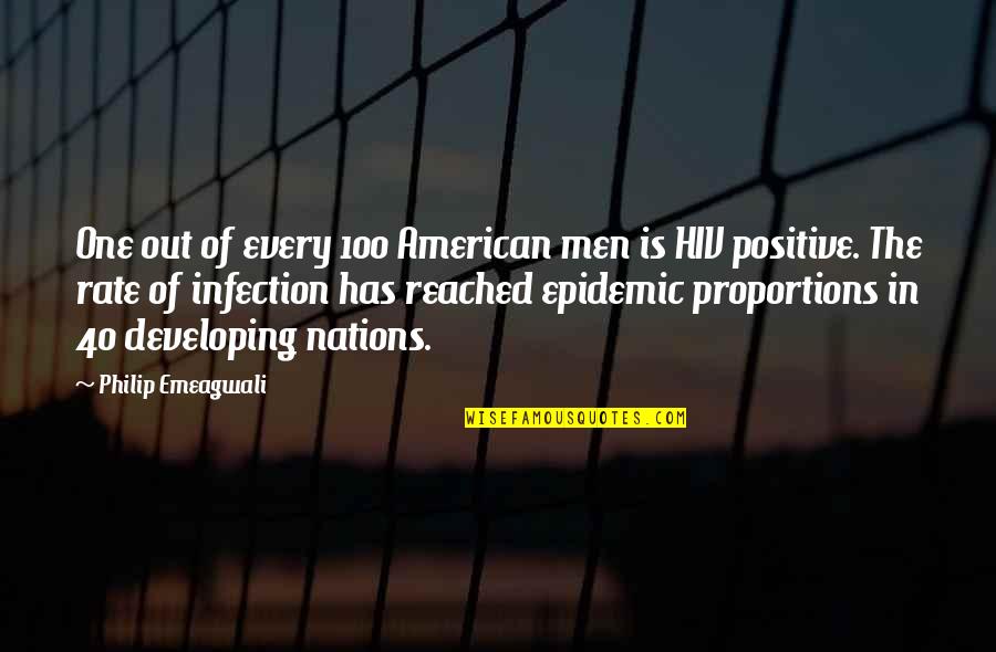 Tashakkori Teddlie Quotes By Philip Emeagwali: One out of every 100 American men is Tashakkori Teddlie Quotes By Philip Emeagwali: One out of every 100 American men is
