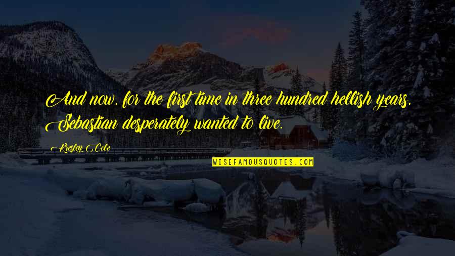Tatlers Quotes By Kresley Cole: And now, for the first time in three Tatlers Quotes By Kresley Cole: And now, for the first time in three