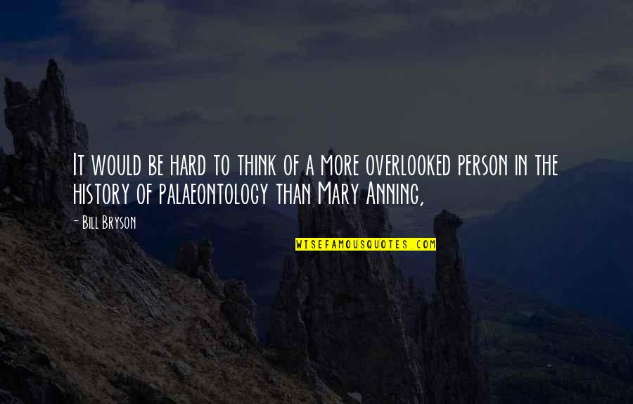 Tatsienlu Quotes By Bill Bryson: It would be hard to think of a Tatsienlu Quotes By Bill Bryson: It would be hard to think of a