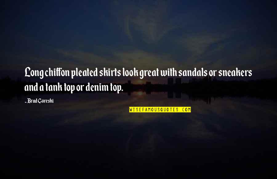 Tattoo Ideas Quotes By Brad Goreski: Long chiffon pleated skirts look great with sandals Tattoo Ideas Quotes By Brad Goreski: Long chiffon pleated skirts look great with sandals