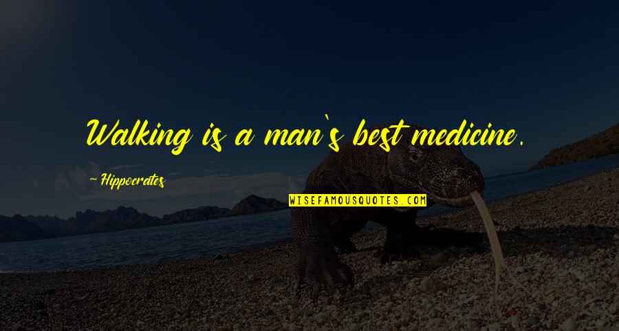 Taurus Funny Quotes By Hippocrates: Walking is a man's best medicine. Taurus Funny Quotes By Hippocrates: Walking is a man's best medicine.