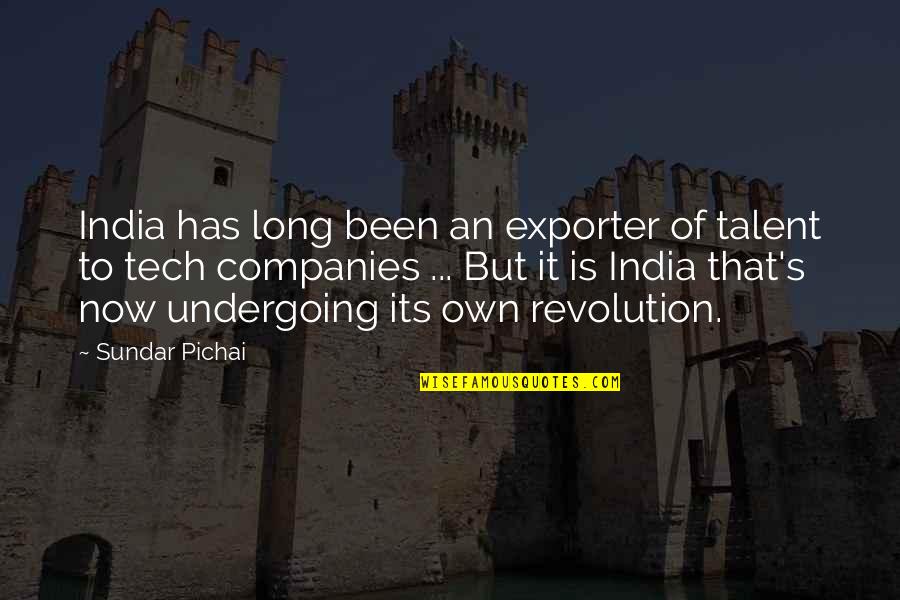 Te Puea Herangi Quotes By Sundar Pichai: India has long been an exporter of talent