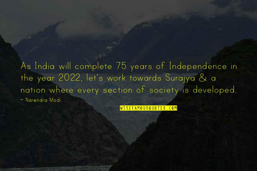 Teacher Professional Development Quotes By Narendra Modi: As India will complete 75 years of Independence