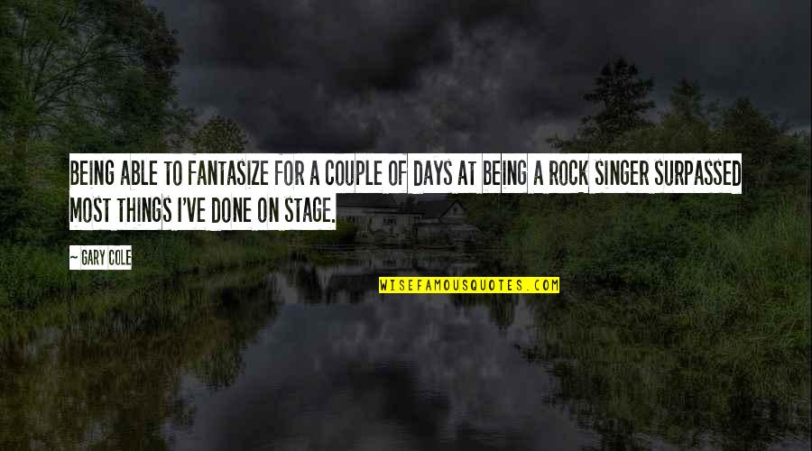 Teaching Hebrew Quotes By Gary Cole: Being able to fantasize for a couple of Teaching Hebrew Quotes By Gary Cole: Being able to fantasize for a couple of