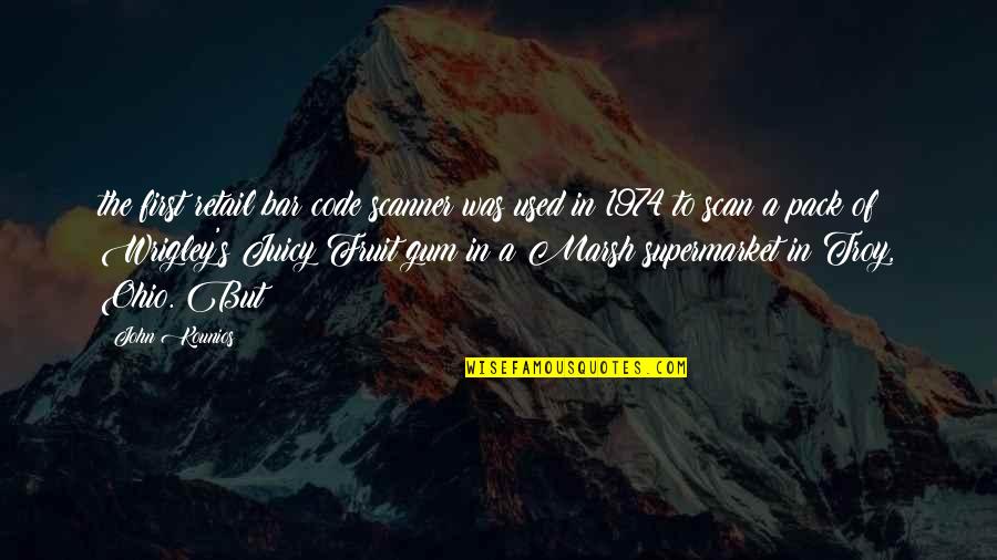 Teamemerson Quotes By John Kounios: the first retail bar code scanner was used Teamemerson Quotes By John Kounios: the first retail bar code scanner was used