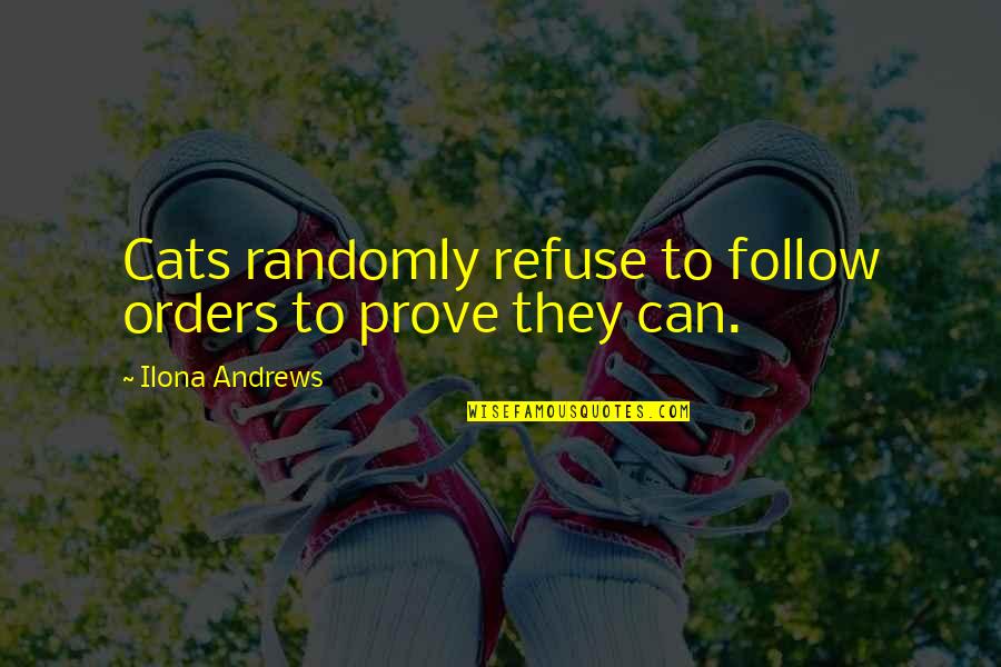 Tebow Inspirational Quotes By Ilona Andrews: Cats randomly refuse to follow orders to prove Tebow Inspirational Quotes By Ilona Andrews: Cats randomly refuse to follow orders to prove