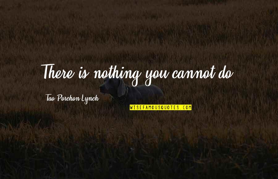 Technical Analysis Forex Quotes By Tao Porchon-Lynch: There is nothing you cannot do. Technical Analysis Forex Quotes By Tao Porchon-Lynch: There is nothing you cannot do.