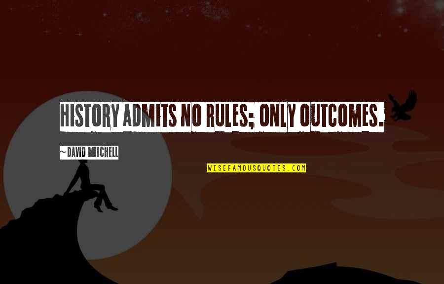 Technology Laptops Under 300 Quotes By David Mitchell: History admits no rules; only outcomes. Technology Laptops Under 300 Quotes By David Mitchell: History admits no rules; only outcomes.