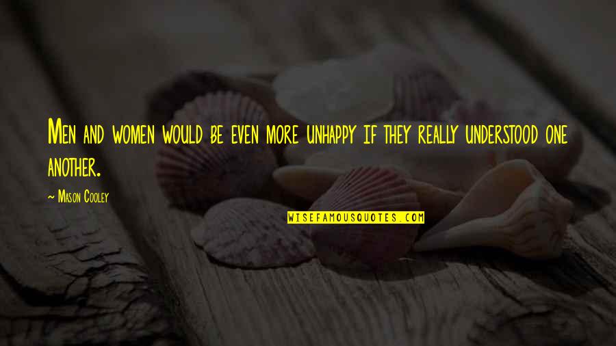Tecl Stock Quotes By Mason Cooley: Men and women would be even more unhappy