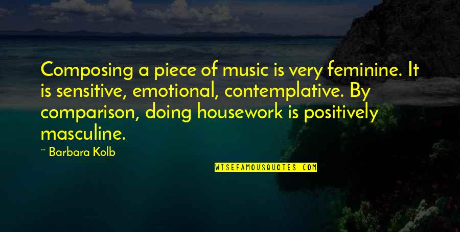 Tecmo Bowl Quotes By Barbara Kolb: Composing a piece of music is very feminine. Tecmo Bowl Quotes By Barbara Kolb: Composing a piece of music is very feminine.