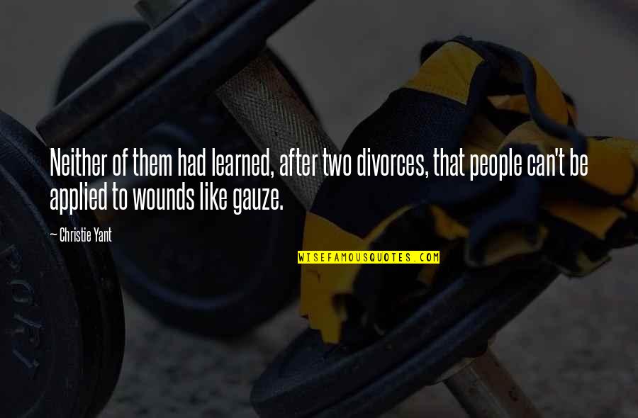 Teddy Roosevelt Hard Work Quote Quotes By Christie Yant: Neither of them had learned, after two divorces, Teddy Roosevelt Hard Work Quote Quotes By Christie Yant: Neither of them had learned, after two divorces,