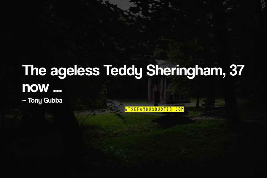 Teddy's Quotes By Tony Gubba: The ageless Teddy Sheringham, 37 now ... Teddy's Quotes By Tony Gubba: The ageless Teddy Sheringham, 37 now ...