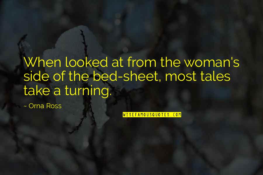 Tehanu The Last Book Quotes By Orna Ross: When looked at from the woman's side of