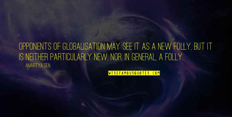 Teleflora Reviews Quotes By Amartya Sen: Opponents of globalisation may see it as a Teleflora Reviews Quotes By Amartya Sen: Opponents of globalisation may see it as a