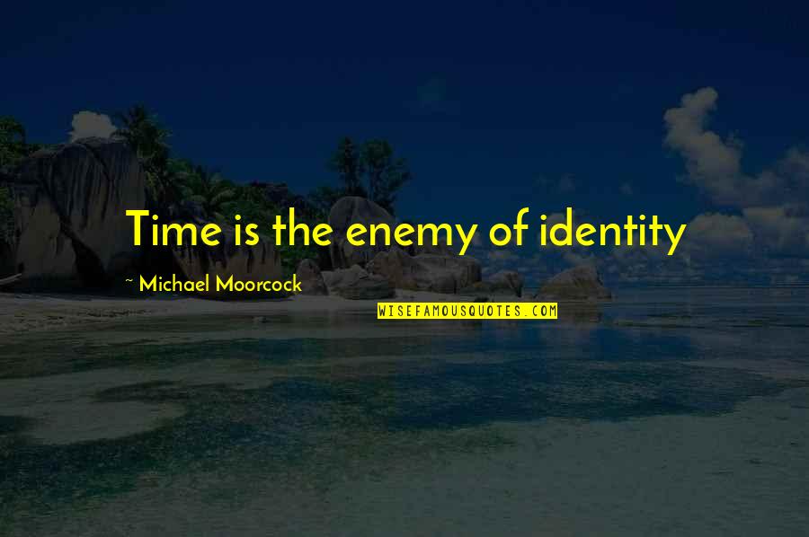 Telegram Bio Quotes By Michael Moorcock: Time is the enemy of identity Telegram Bio Quotes By Michael Moorcock: Time is the enemy of identity