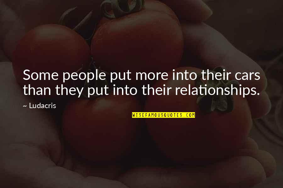 Temesv Ri Sert S Tok Ny Quotes By Ludacris: Some people put more into their cars than