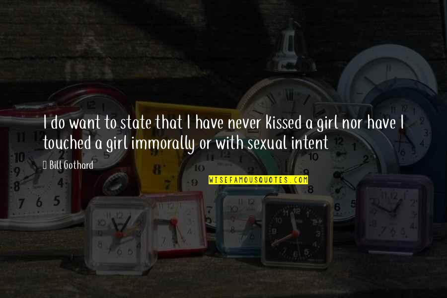 Tempany Band Quotes By Bill Gothard: I do want to state that I have Tempany Band Quotes By Bill Gothard: I do want to state that I have