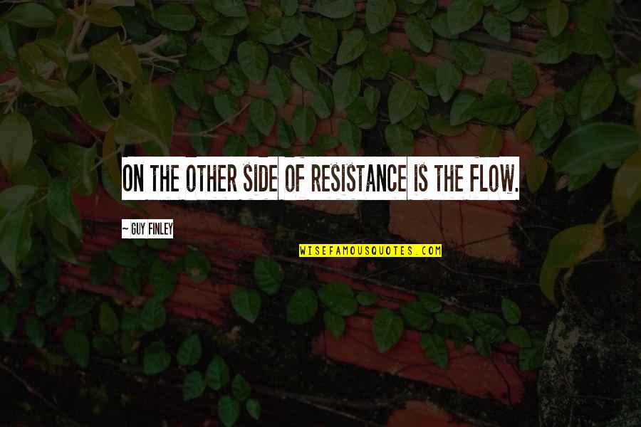 Tenements 1900 Quotes By Guy Finley: On the other side of resistance is the Tenements 1900 Quotes By Guy Finley: On the other side of resistance is the