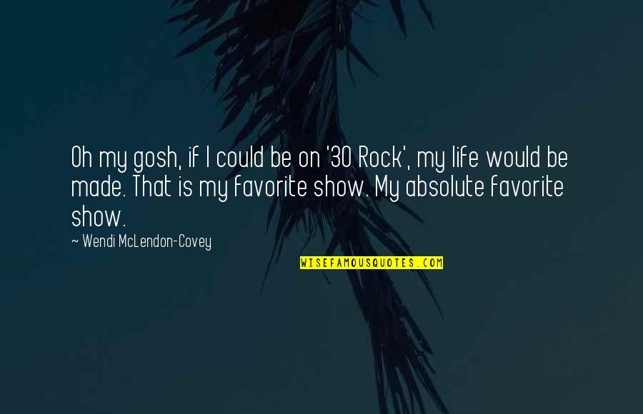 Tenerife Disaster Quotes By Wendi McLendon-Covey: Oh my gosh, if I could be on Tenerife Disaster Quotes By Wendi McLendon-Covey: Oh my gosh, if I could be on