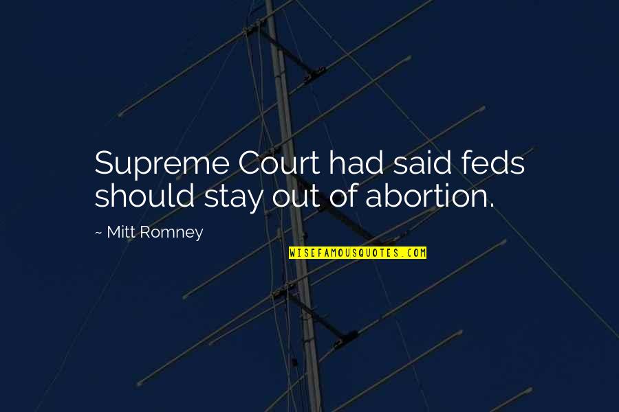 Tenting Quotes By Mitt Romney: Supreme Court had said feds should stay out