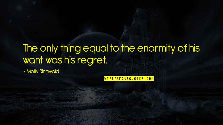 Tepepa Youtube Quotes By Molly Ringwald: The only thing equal to the enormity of