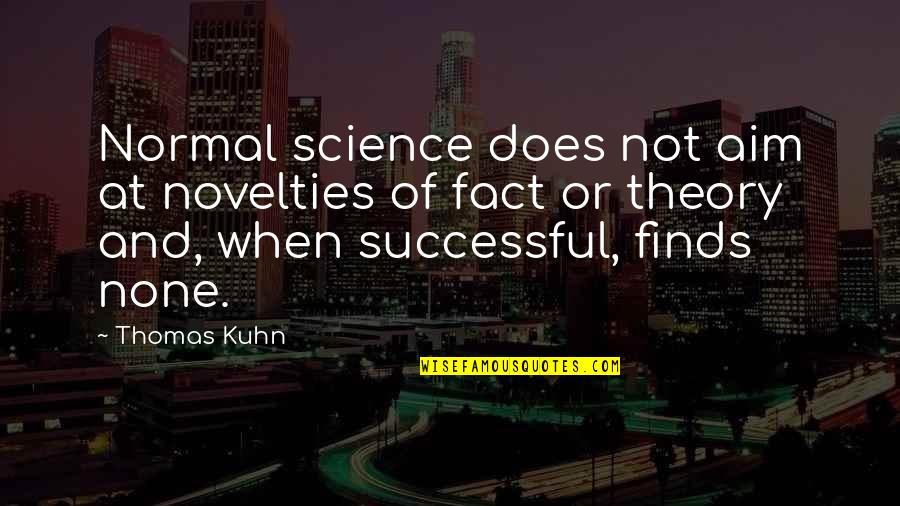 Termagant Crossword Quotes By Thomas Kuhn: Normal science does not aim at novelties of Termagant Crossword Quotes By Thomas Kuhn: Normal science does not aim at novelties of