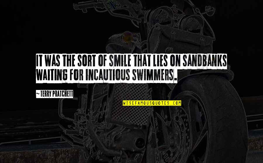 Terry Richardson Quotes By Terry Pratchett: It was the sort of smile that lies