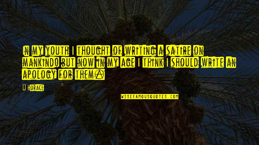 Teseo Bergoglio Quotes By Horace: In my youth I thought of writing a Teseo Bergoglio Quotes By Horace: In my youth I thought of writing a