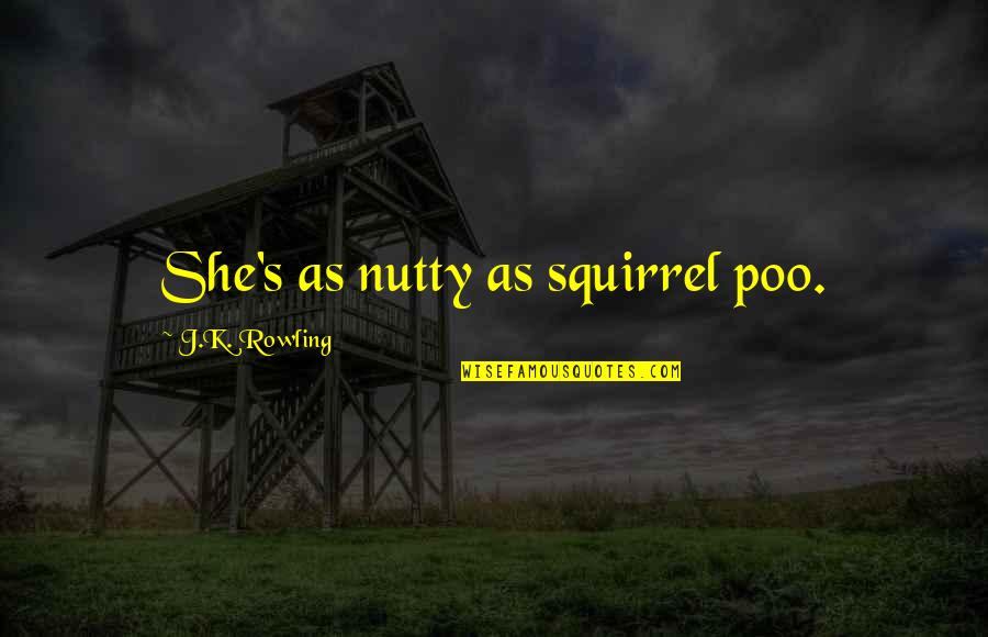 Tesla Stock Price Today Quote Quotes By J.K. Rowling: She's as nutty as squirrel poo. Tesla Stock Price Today Quote Quotes By J.K. Rowling: She's as nutty as squirrel poo.