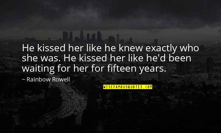 Tess Guinery Quotes By Rainbow Rowell: He kissed her like he knew exactly who Tess Guinery Quotes By Rainbow Rowell: He kissed her like he knew exactly who
