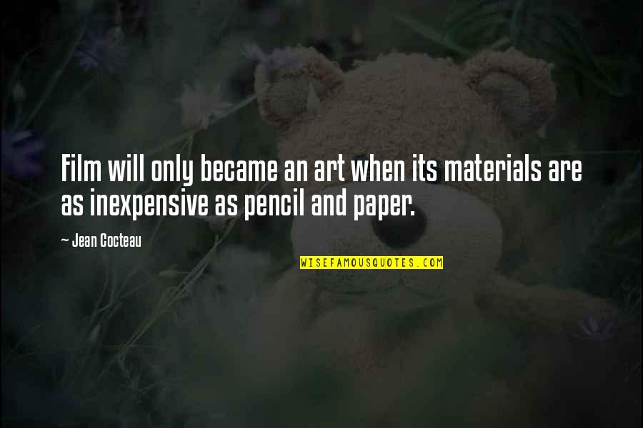 Test In Relationship Quotes By Jean Cocteau: Film will only became an art when its Test In Relationship Quotes By Jean Cocteau: Film will only became an art when its