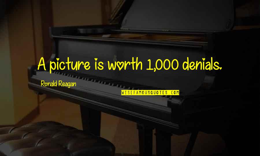 Tetrominoes Quotes By Ronald Reagan: A picture is worth 1,000 denials. Tetrominoes Quotes By Ronald Reagan: A picture is worth 1,000 denials.
