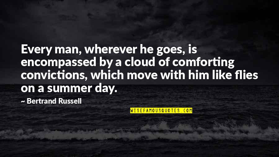 Tetsuyuki Metal Slug Quotes By Bertrand Russell: Every man, wherever he goes, is encompassed by Tetsuyuki Metal Slug Quotes By Bertrand Russell: Every man, wherever he goes, is encompassed by