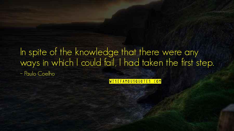 Texel Quotes By Paulo Coelho: In spite of the knowledge that there were