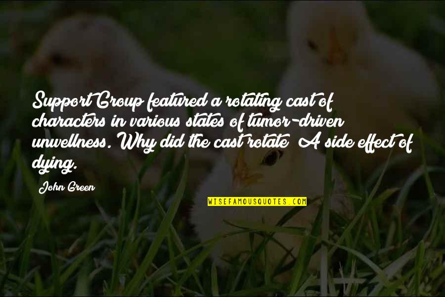 Tfios Cast Quotes By John Green: Support Group featured a rotating cast of characters