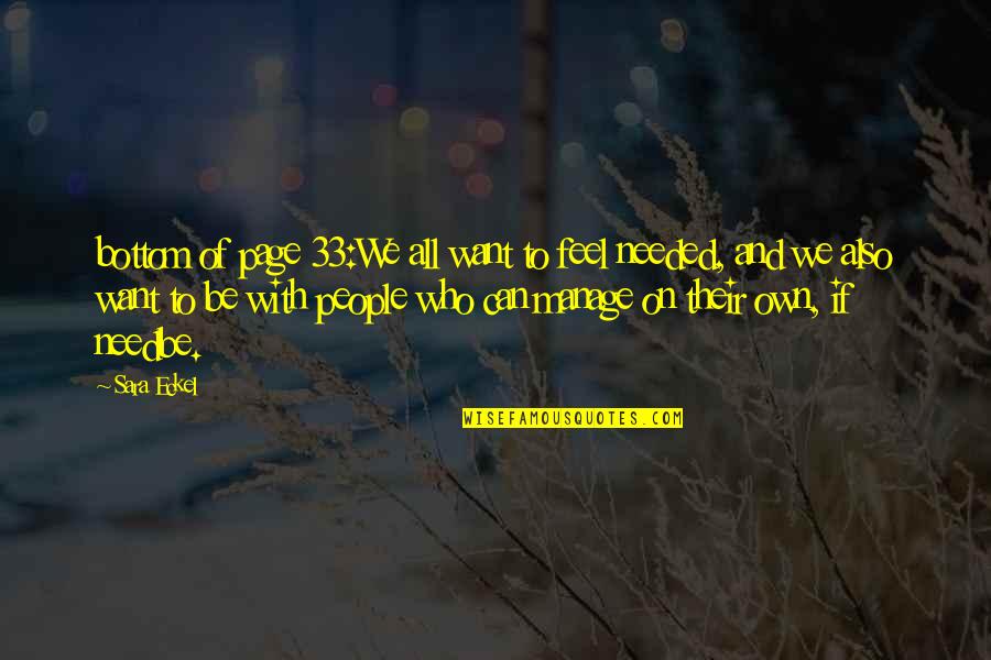 Thair Quotes By Sara Eckel: bottom of page 33:We all want to feel Thair Quotes By Sara Eckel: bottom of page 33:We all want to feel