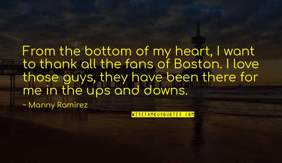 Thank You From The Bottom Of My Heart Quotes By Manny Ramirez: From the bottom of my heart, I want Thank You From The Bottom Of My Heart Quotes By Manny Ramirez: From the bottom of my heart, I want
