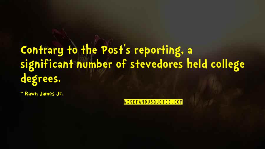 Thank You Housekeeping Quotes By Rawn James Jr.: Contrary to the Post's reporting, a significant number