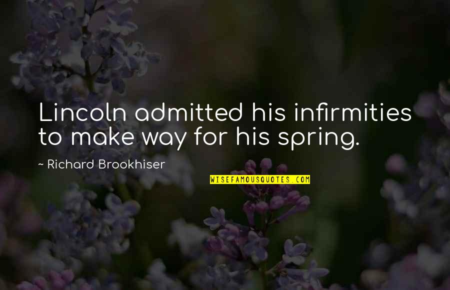 Thanking Giving Animal Pic With Quotes By Richard Brookhiser: Lincoln admitted his infirmities to make way for