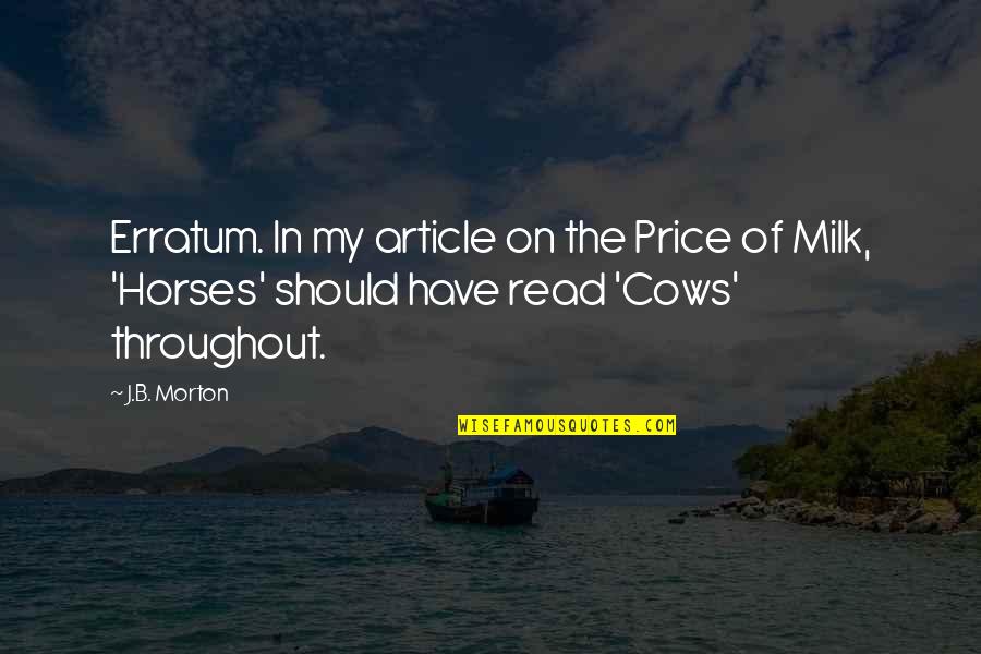 Thanking God For Family Quotes By J.B. Morton: Erratum. In my article on the Price of