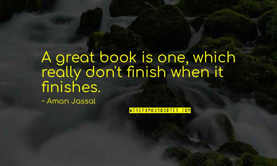 Thanks For Accepting Me Love Quotes By Aman Jassal: A great book is one, which really don't