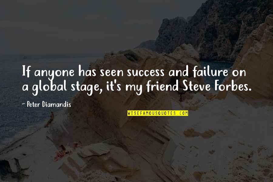 Thanks For Gift Quotes By Peter Diamandis: If anyone has seen success and failure on