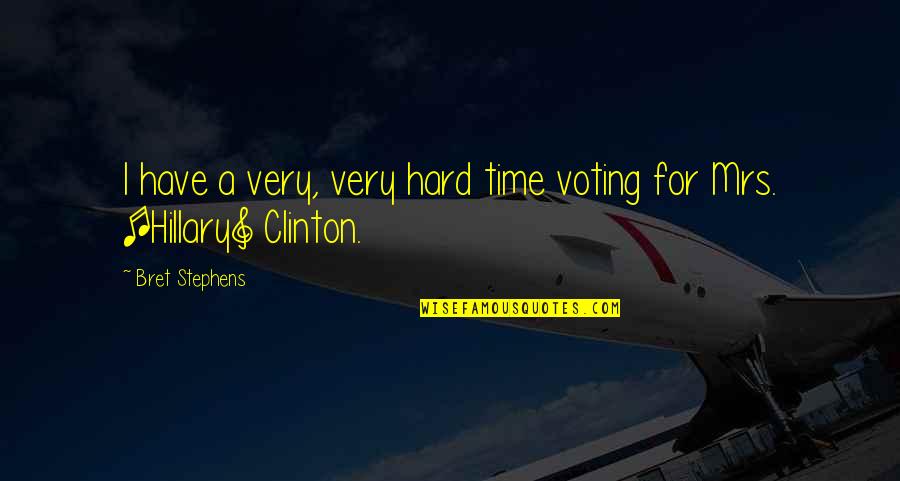 Thanks To Students On Teachers Day Quotes By Bret Stephens: I have a very, very hard time voting Thanks To Students On Teachers Day Quotes By Bret Stephens: I have a very, very hard time voting